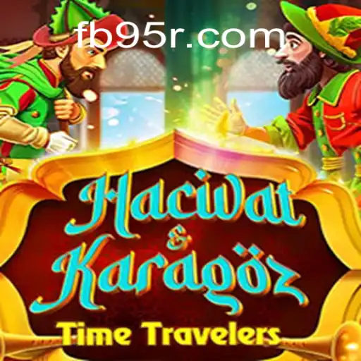 Discover the Thrilling World of HacivatandKaragoz on 95R.COM Platform
