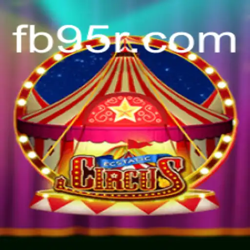 EcstaticCircus: A Spirited Expedition into the World of Slots on 95R.COM Platform